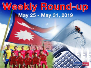 Nepal Weekly Round-up: May 25-31, 2019